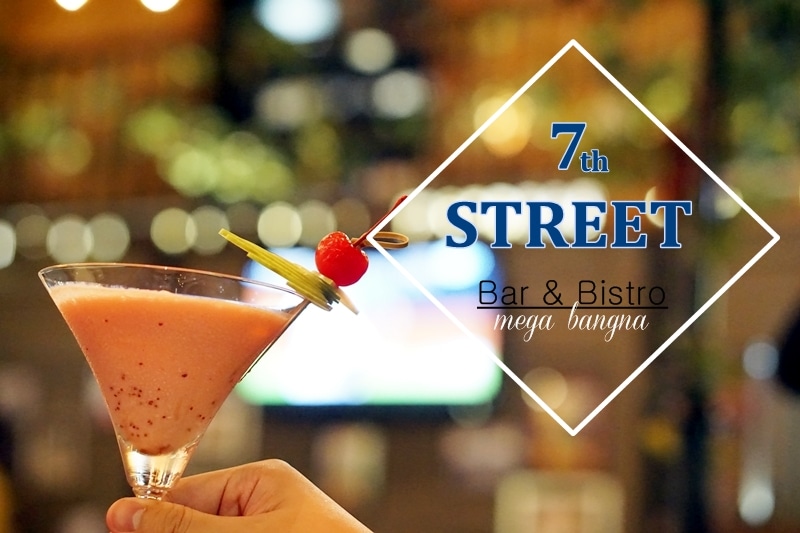 7th street bar & bistro mega bangna